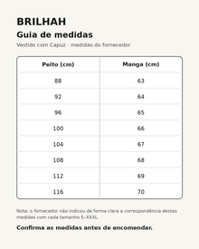 Guia de medidas em português do Vestido com Capuz BRILHAH